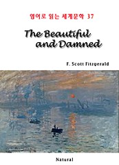 The Beautiful and Damned (영어로 읽는 세계문학 37)