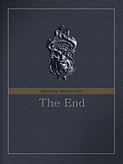 The End (미스터리 노블 005) [단행본]