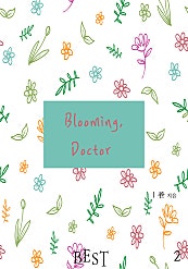 Blooming, Doctor