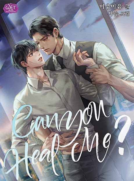 Can you heal me? [BL]